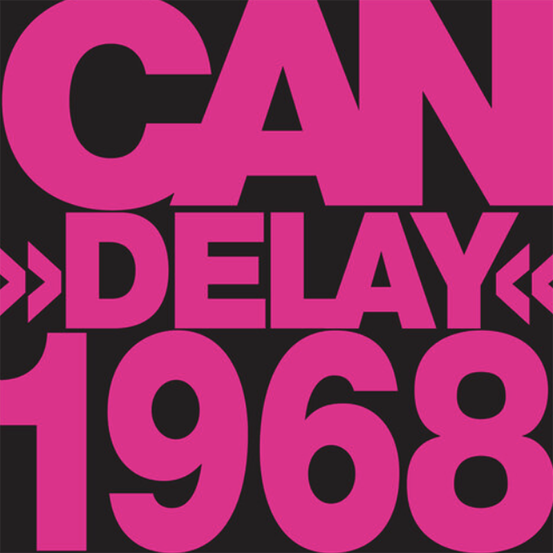 CAN 'Delay 1968' LP