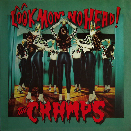 THE CRAMPS 'Look Mom, No Head!' LP