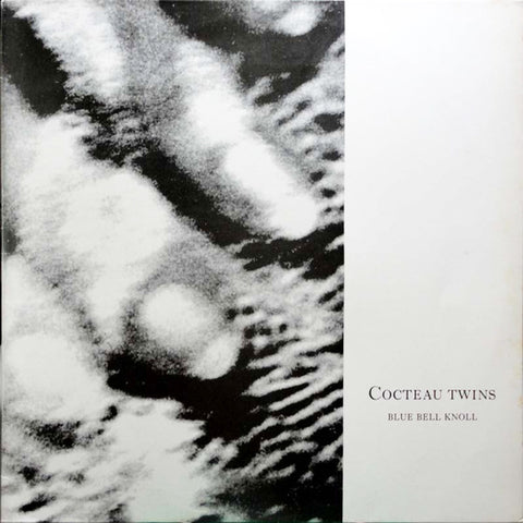 COCTEAU TWINS 'Blue Bell Knoll' LP