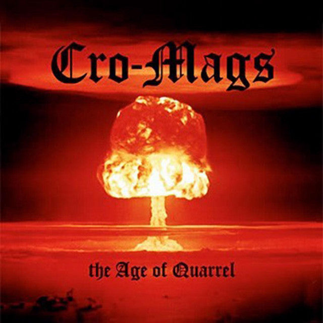 CRO-MAGS 'The Age Of Quarrel' LP