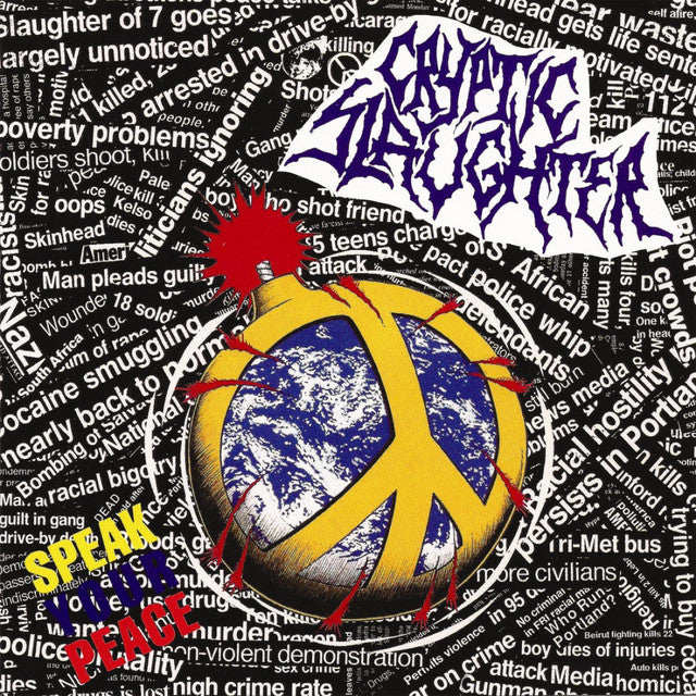 CRYPTIC SLAUGHTER 'Speak Your Peace' LP