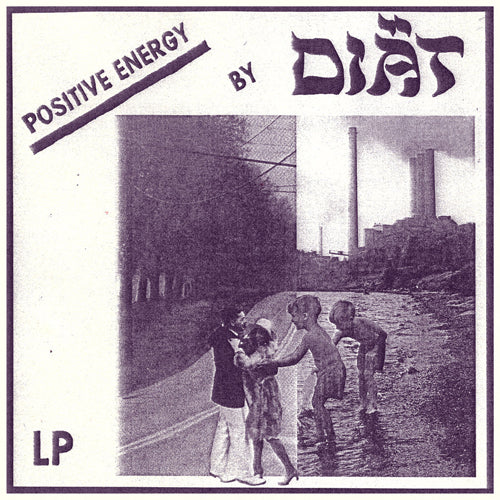 DIAT 'Positive Energy' LP