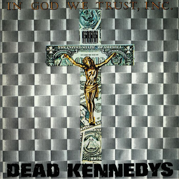 DEAD KENNEDYS 'In God We Trust' LP