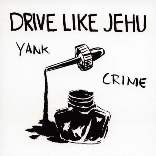 DRIVE LIKE JEHU 'Yank Crime' LP + 7"