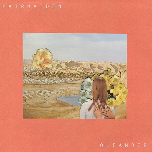 FAIR MAIDEN 'Oleander' LP
