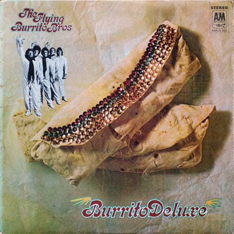 FLYING BURRITO BROTHERS 'Burrito Deluxe' LP