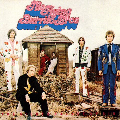 FLYING BURRITO BROTHERS 'Gilded Palace Of Sin' LP