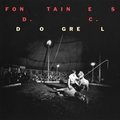 FONTAINES D.C 'Dogrel' LP