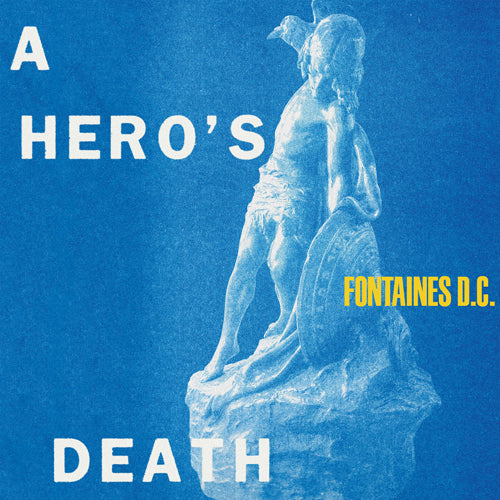 FONTAINES D.C 'A Hero's Death' LP