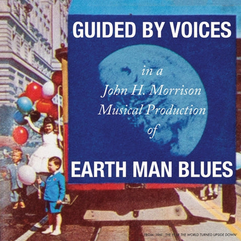 GUIDED BY VOICES 'Earth Man Blues' LP