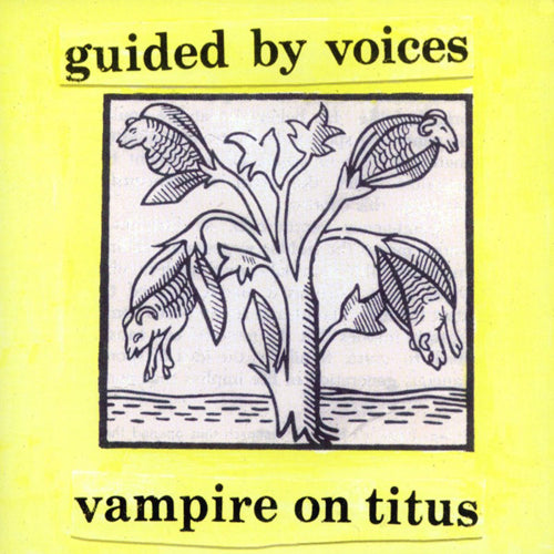 GUIDED BY VOICES 'Vampire On Titus' LP