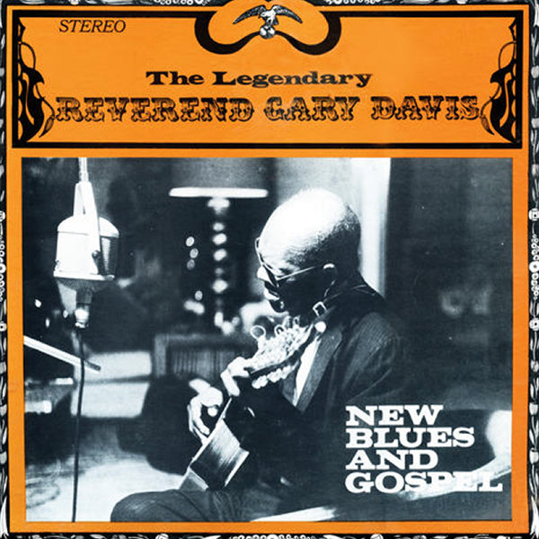 REVEREND GARY DAVIS 'New Blues & Gospel' LP