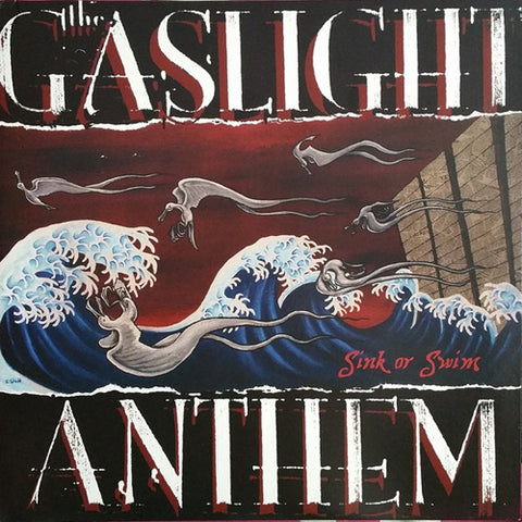 THE GASLIGHT ANTHEM 'Sink Or Swim' LP
