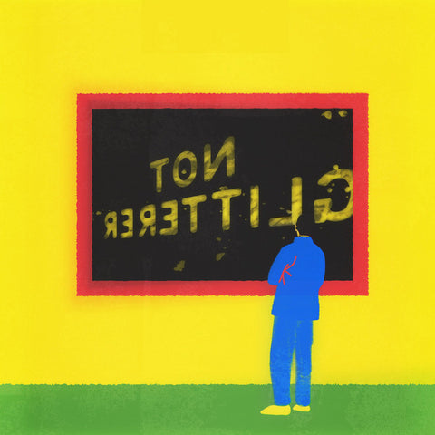 GLITTERER 'Not Glitterer' LP