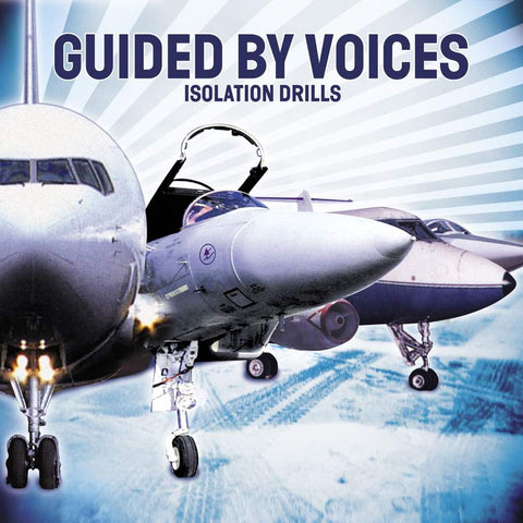 GUIDED BY VOICES 'Isolation Drills' 2LP