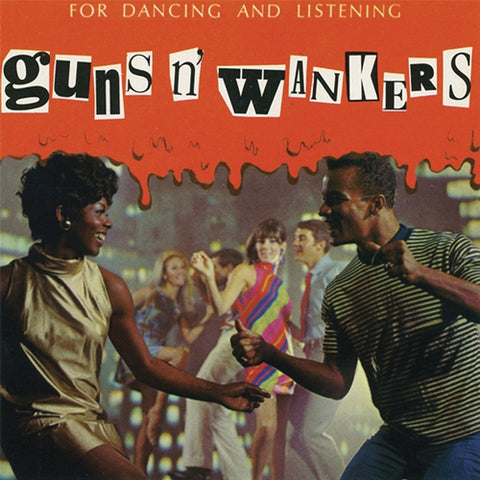 GUNS N' WANKERS 'For Dancing And Listening' 10"