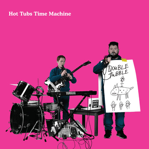 HOT TUBS TIME MACHINE 'Double Trouble' LP
