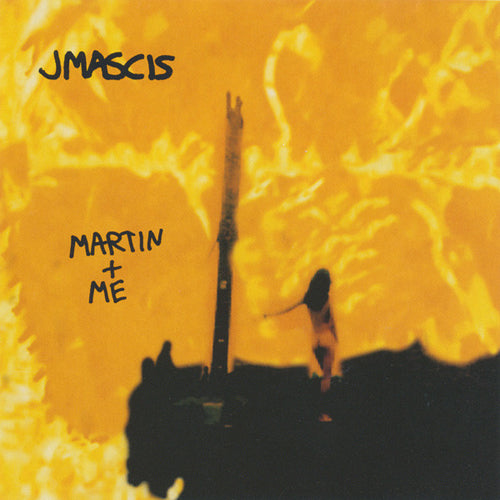 J MASCIS 'Martin & Me' LP