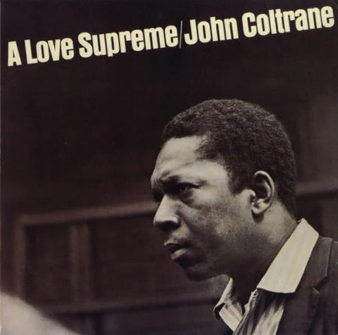 JOHN COLTRANE 'A Love Supreme' LP