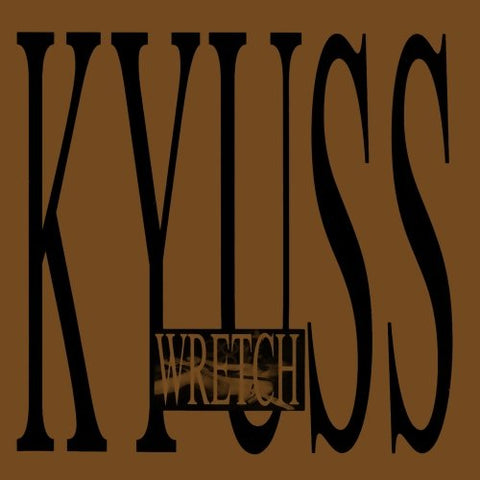 KYUSS 'Wretch' 2LP