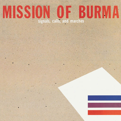 MISSION OF BURMA 'Signals, Calls And Marches' LP