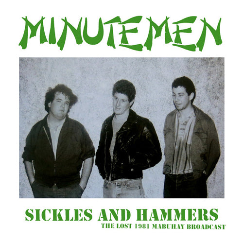 MINUTEMEN 'Sickles & Hammers' LP
