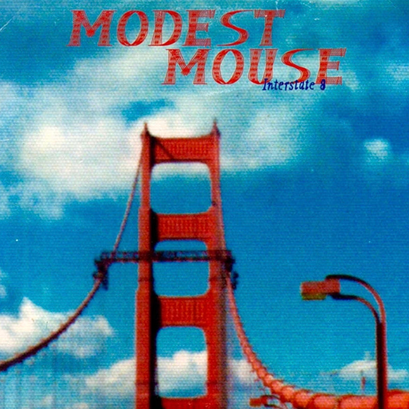 MODEST MOUSE 'Interstate 8' LP