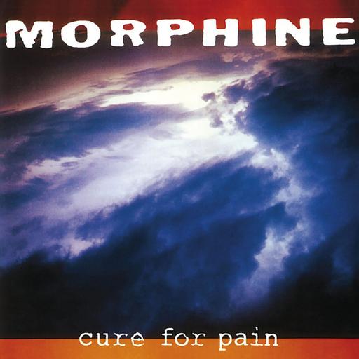 MORPHINE 'Cure For Pain' LP