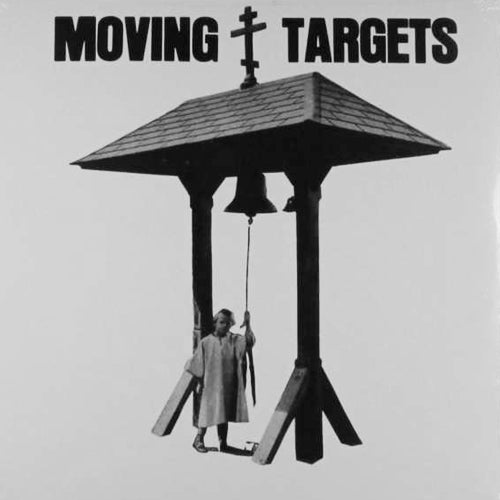 MOVING TARGETS 'Burning In Water' LP