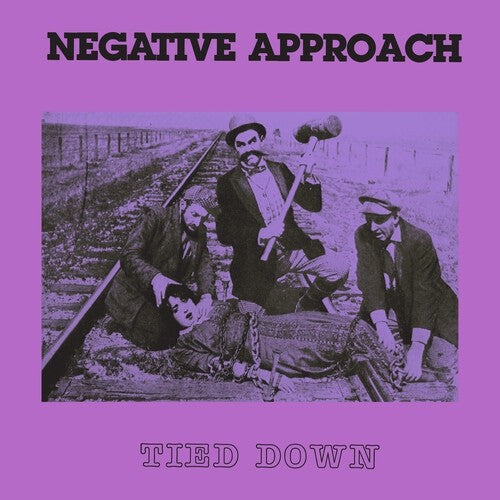 NEGATIVE APPROACH 'Tied Down' LP