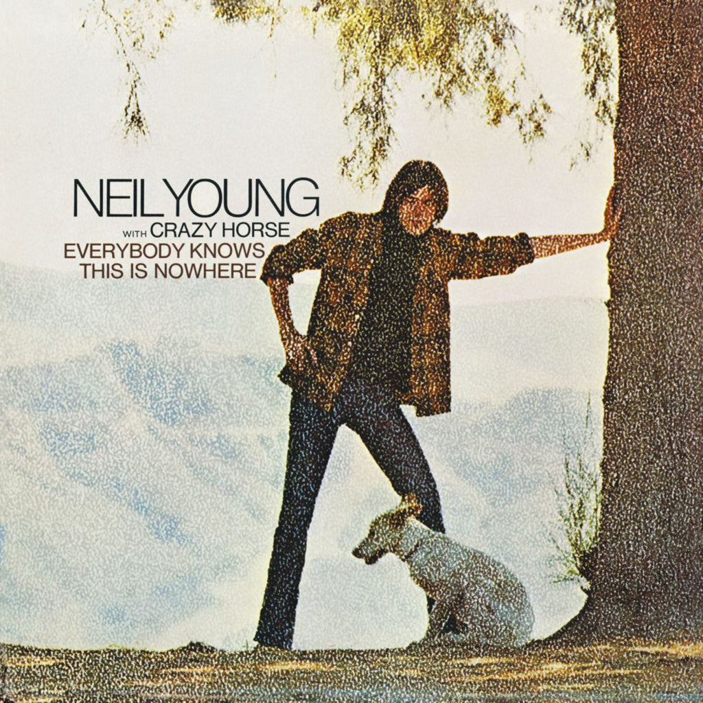 NEIL YOUNG & CRAZY HORSE 'Everybody Knows This Is Nowhere' LP