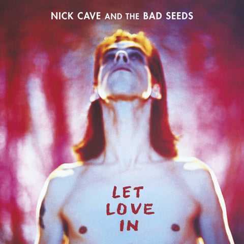 NICK CAVE & THE BAD SEEDS 'Let Love In' LP