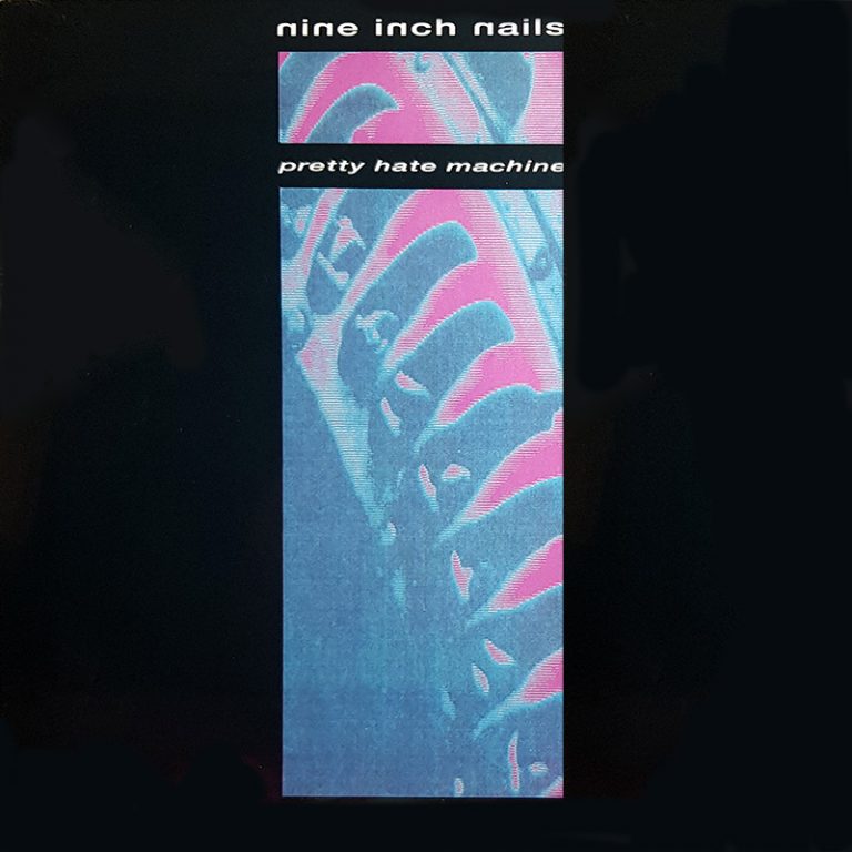 NINE INCH NAILS 'Pretty Hate Machine' LP