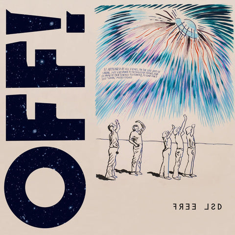 OFF! 'Free LSD' LP
