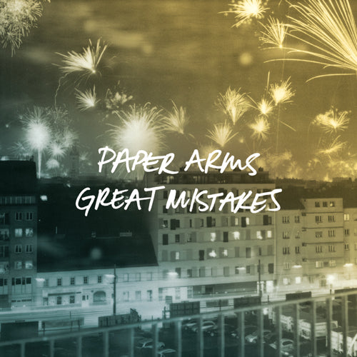PAPER ARMS 'Great Mistakes' LP