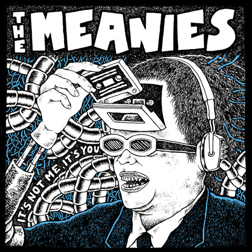 THE MEANIES 'It's Not Me, It's You' LP