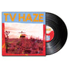 TV HAZE 'TV Haze' LP