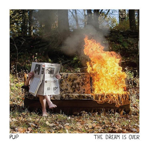 PUP 'The Dream Is Over' LP
