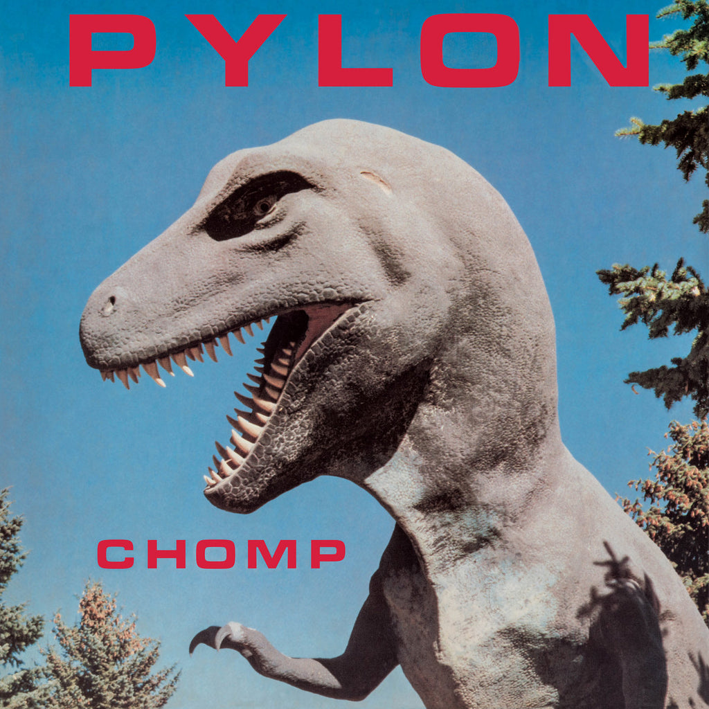 PYLON 'Chomp' LP