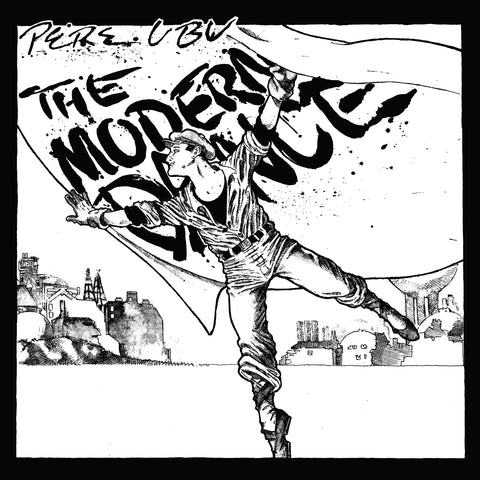 PERE UBU 'The Modern Dance' LP