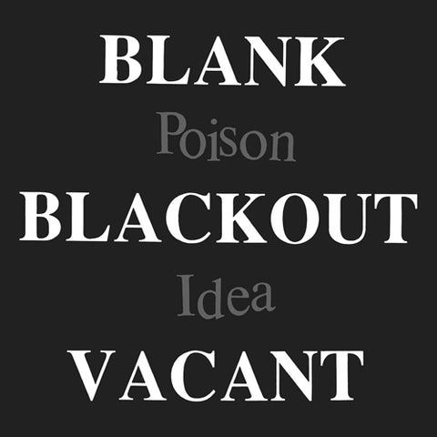 POISON IDEA 'Blank Blackout Vacant' 2LP