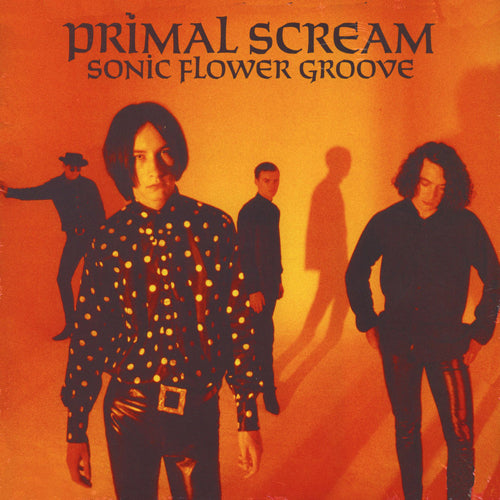 PRIMAL SCREAM 'Sonic Flower Groove' LP