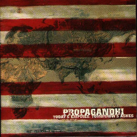 PROPAGANDHI 'Today's Empires, Tomorrow's Ashes' LP