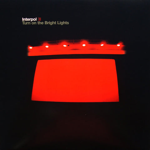 INTERPOL 'Turn On The Bright Lights' LP