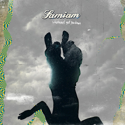 SAMIAM 'Whatever's Got You Down' LP