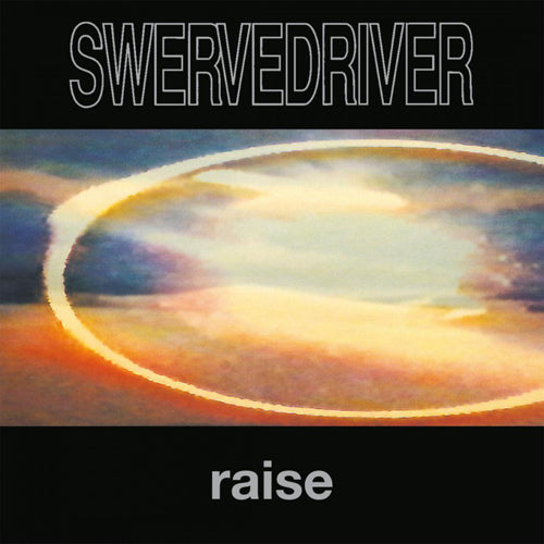 SWERVEDRIVER 'Raise' LP