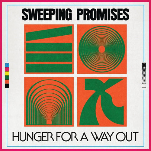 SWEEPING PROMISES 'Hunger For A Way Out' LP