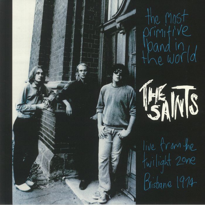 THE SAINTS 'The Most Primitive Band In The World' LP