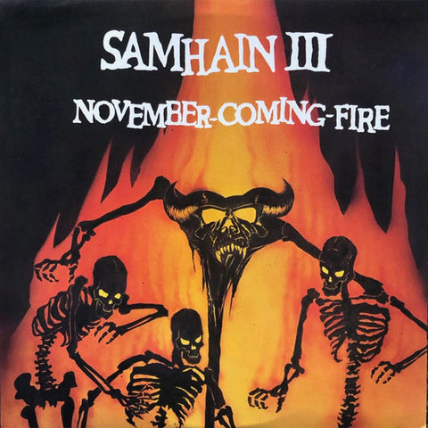 SAMHAIN 'November Coming Fire' LP