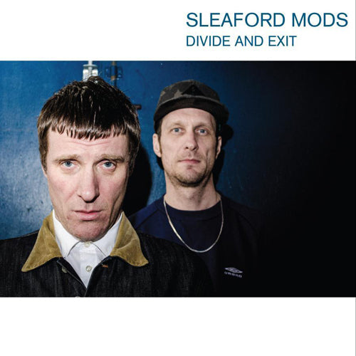 SLEAFORD MODS 'Divide & Exit' LP